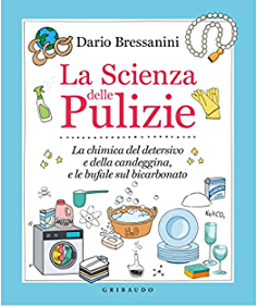 Dario Bressanini ha pubblicato un nuovo libro slla detergenza.